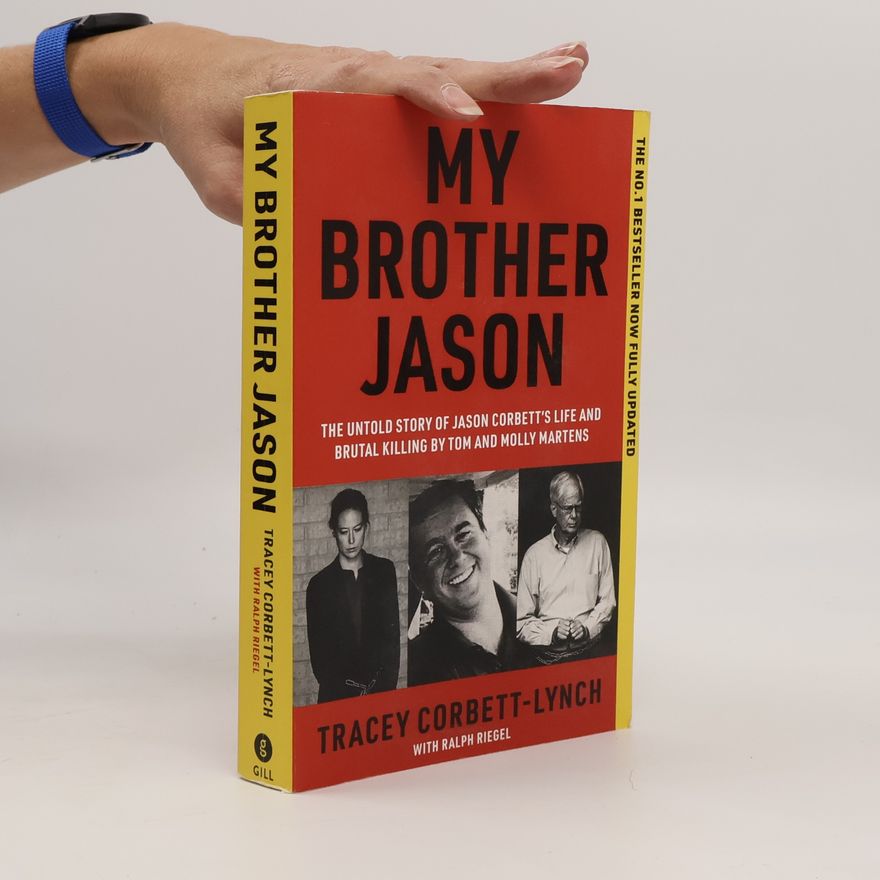 Tracey Corbett-Lynch My Brother Jason