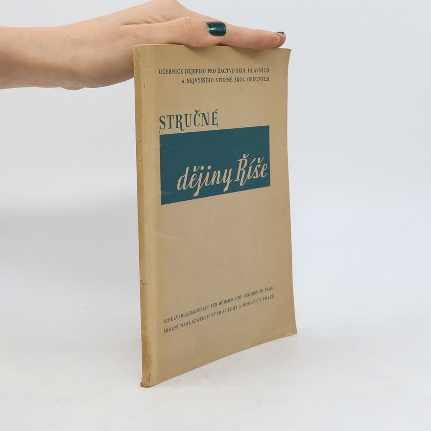 Collectif d'auteurs Stručné dějiny Říše