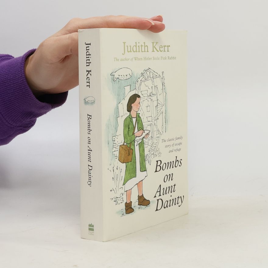 Judith Kerr Bombs on Aunt Dainty