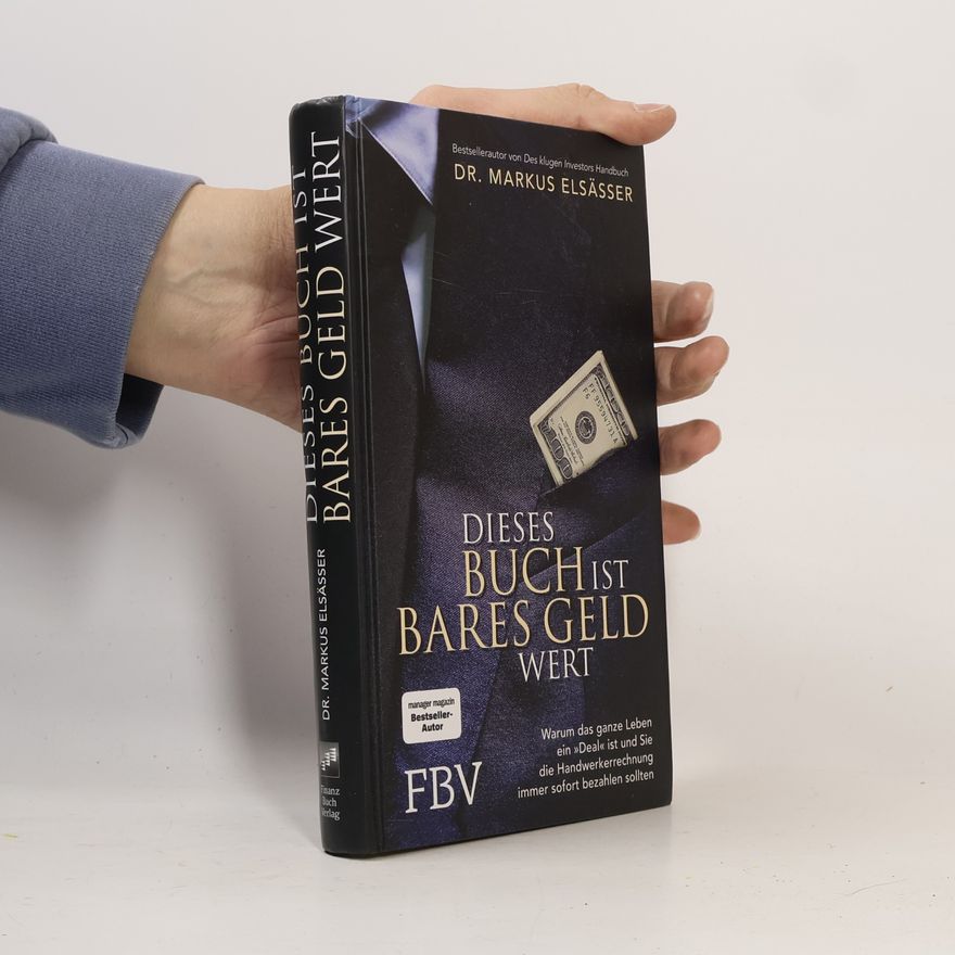 Markus Elsässer Dieses Buch ist bares Geld wert