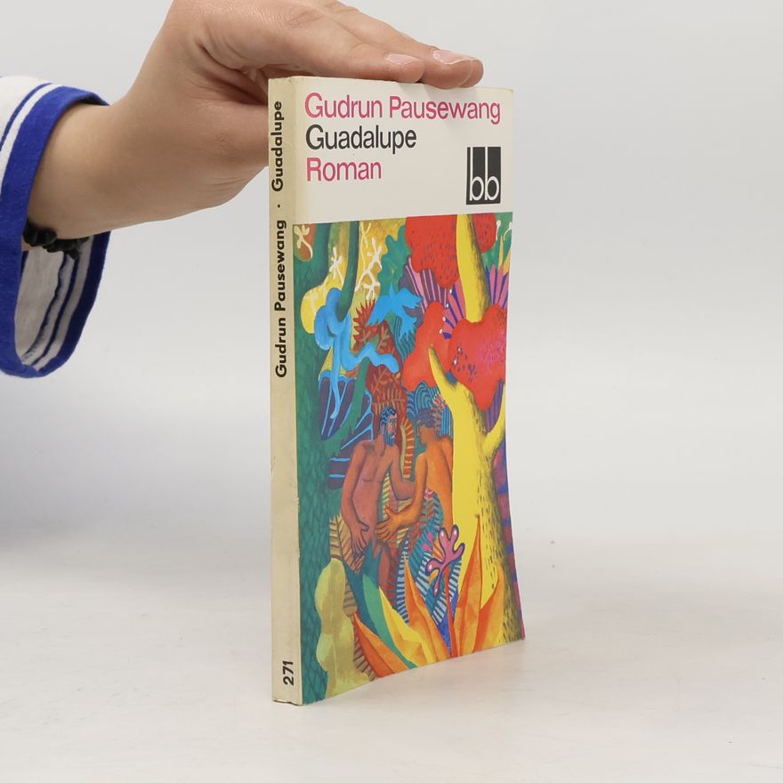 Gudrun Pausewang Guadalupe