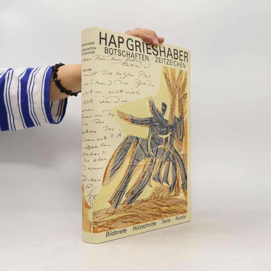 HAP Grieshaber Botschaften Zeitzeichen
