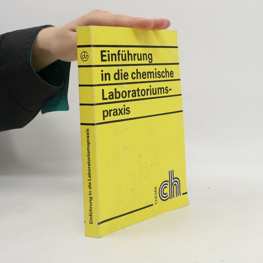 Egon Fanghänel Einführung in die chemische Laboratoriumspraxis