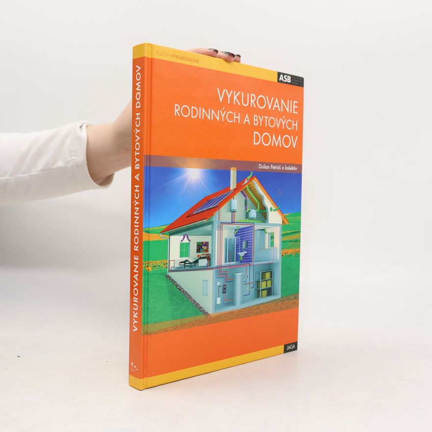 Various authors Vykurovanie rodinných a bytových domov