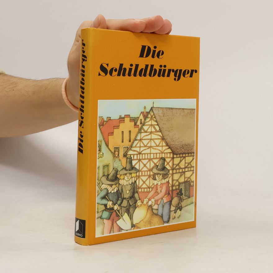 Kolektiv autorů Die Schildbürger