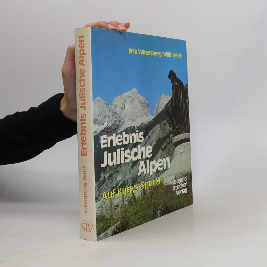 Eric Vallensperg Erlebnis Julische Alpen