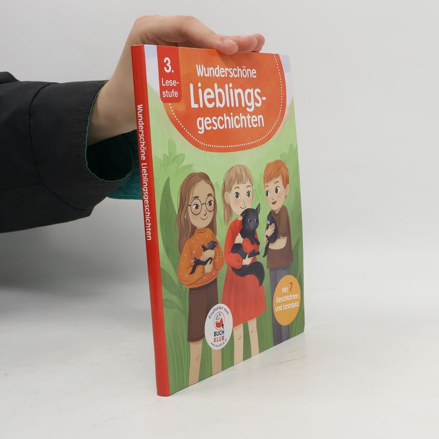 Autorenkollektiv Wunderschöne Lieblingsgeschichten