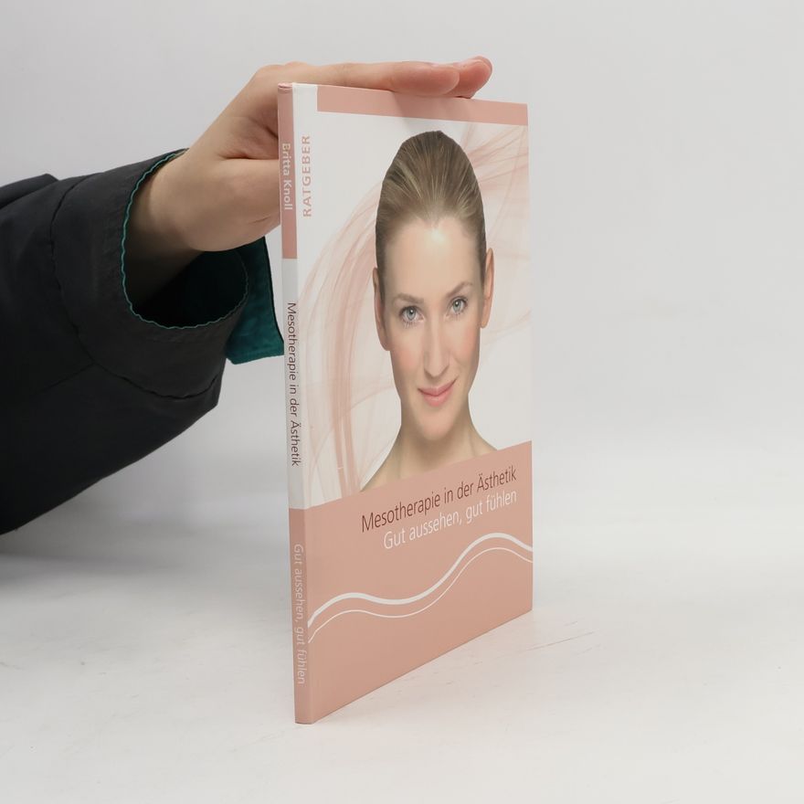 Britta Knoll Mesotherapie in der Ästhetik