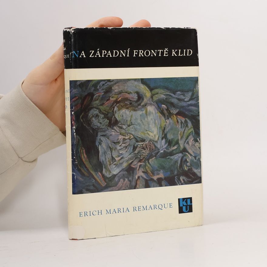 Erich Maria Remarque Na západní frontě klid