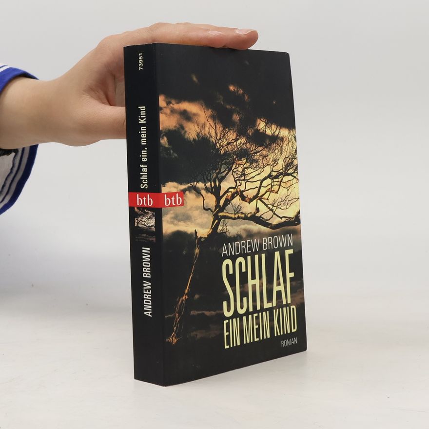 Andrew Brown Schlaf ein, mein Kind