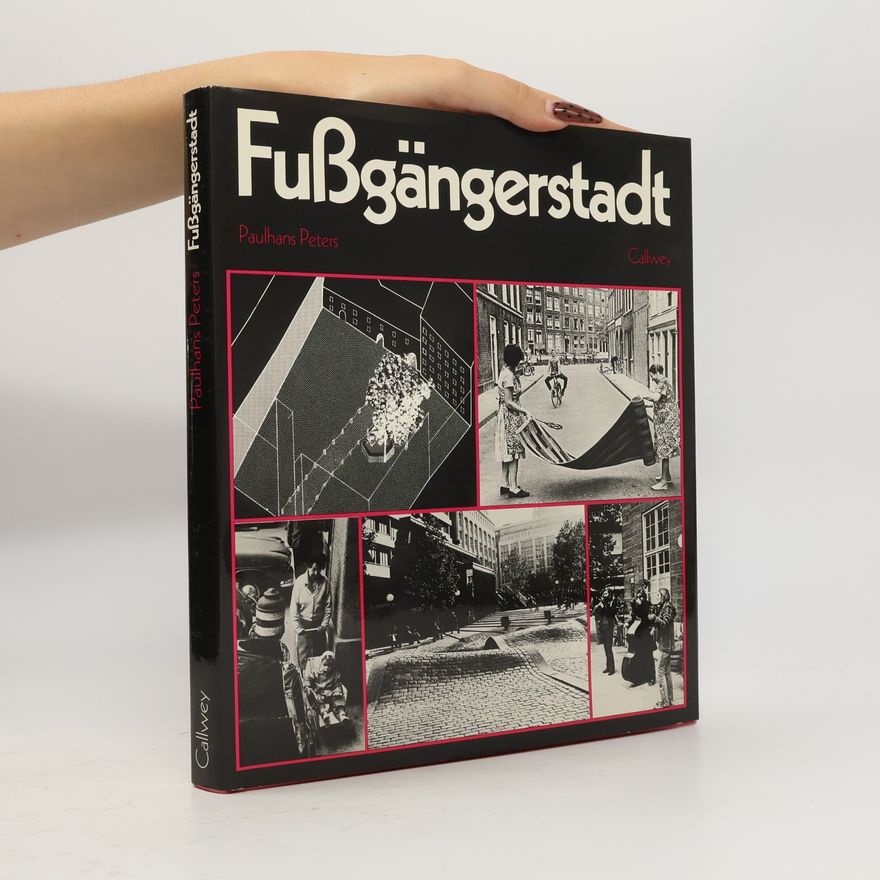 Paulhans Peters Fußgängerstadt