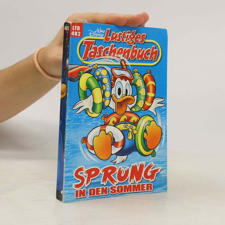 Walt Disney Lustiges Taschenbuch 482. Sprung in der Sommer