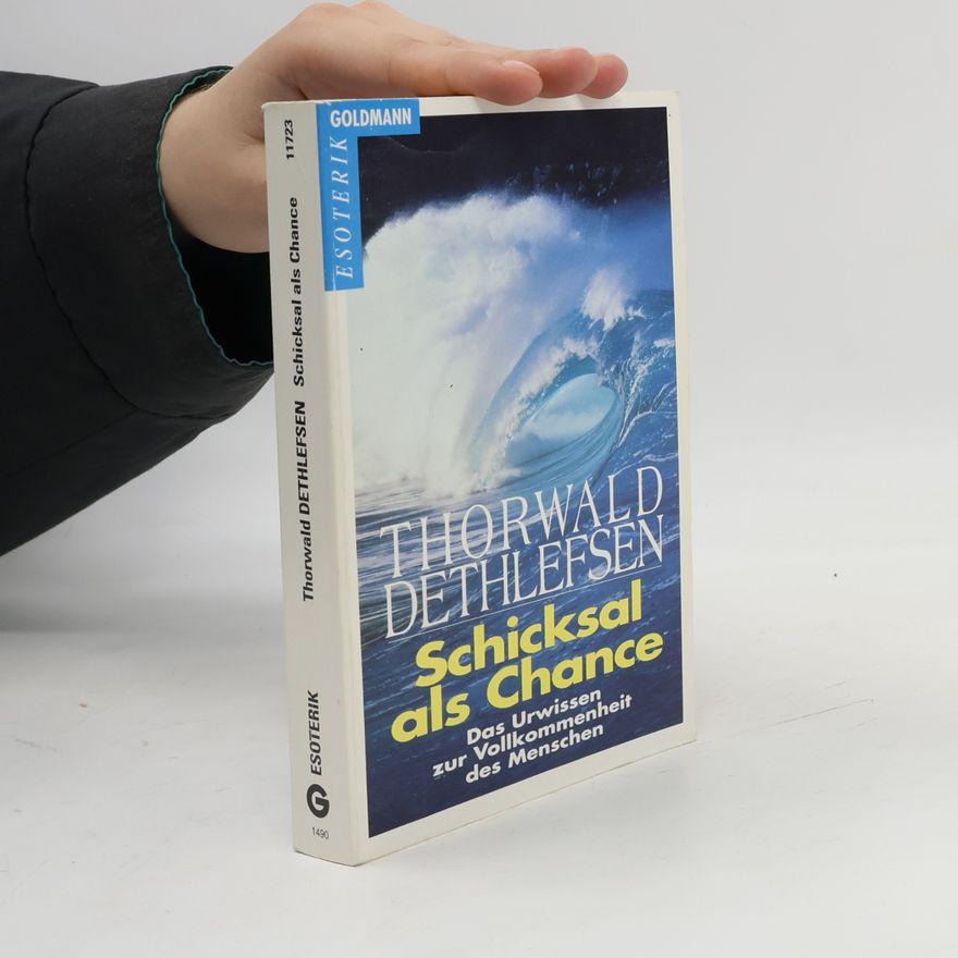 Thorwald Dethlefsen Schicksal als Chance