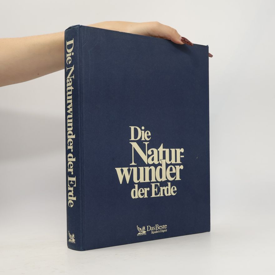 Various authors Die Naturwunder der Erde