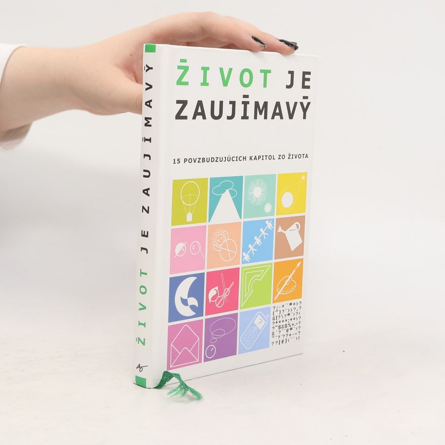 Autorenkollektiv Život je zaujímavý