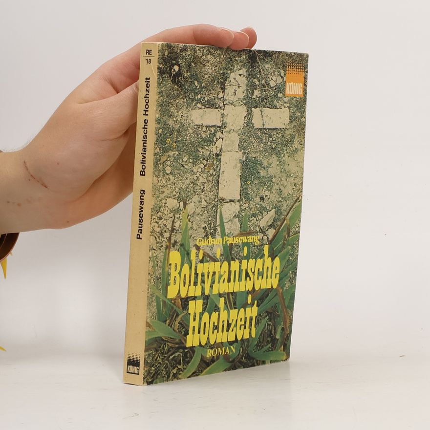 Gudrun Pausewang Bolivianische Hochzeit