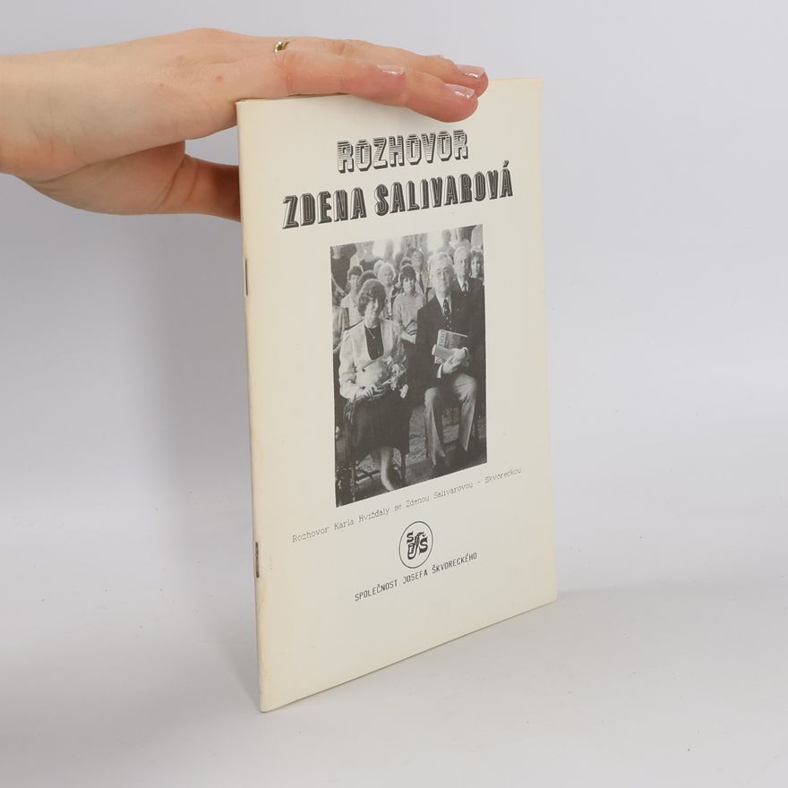 Karel Hvížďala Rozhovor Zdena Salivarová