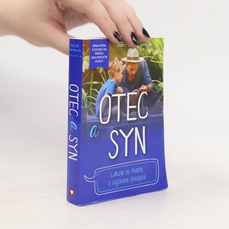 Harry H. Harrison Jr. Otec a syn