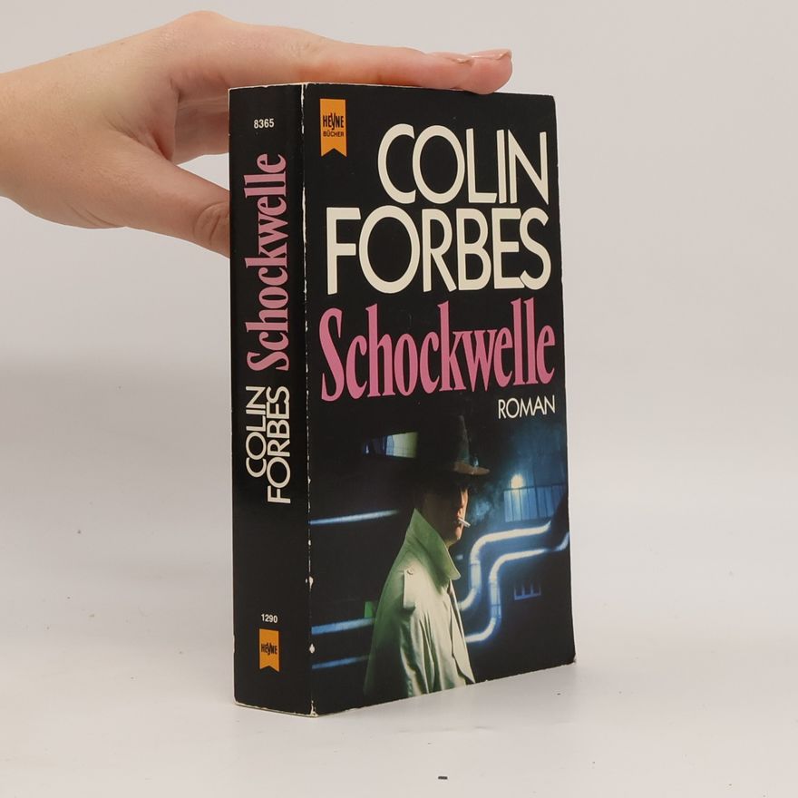 Colin Forbes Schockwelle