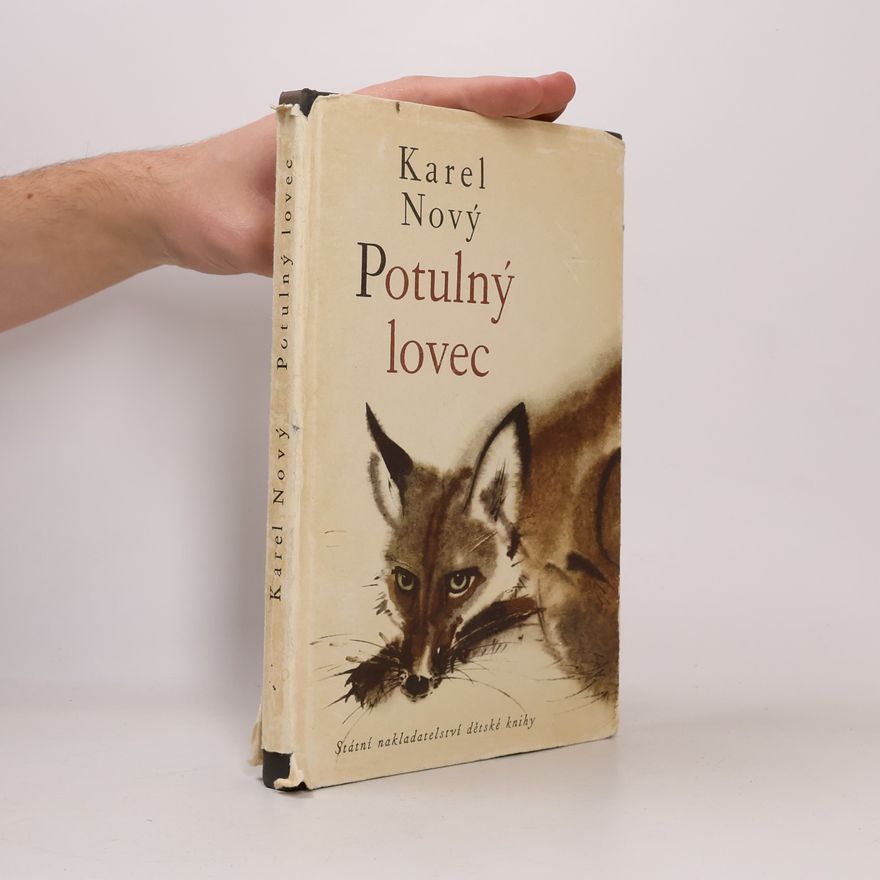 Karel Nový Potulný lovec