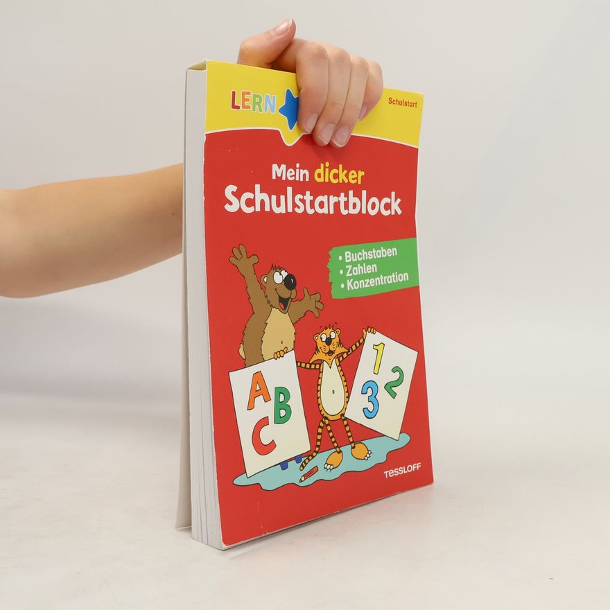 Ursula Keicher LERNSTERN Mein dicker Schulstartblock. Buchstaben, Zahlen, Konzentration