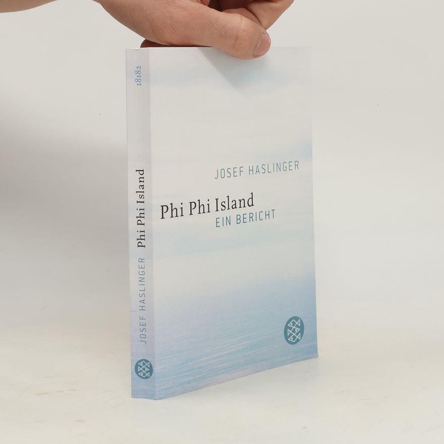 Josef Haslinger Phi Phi Island