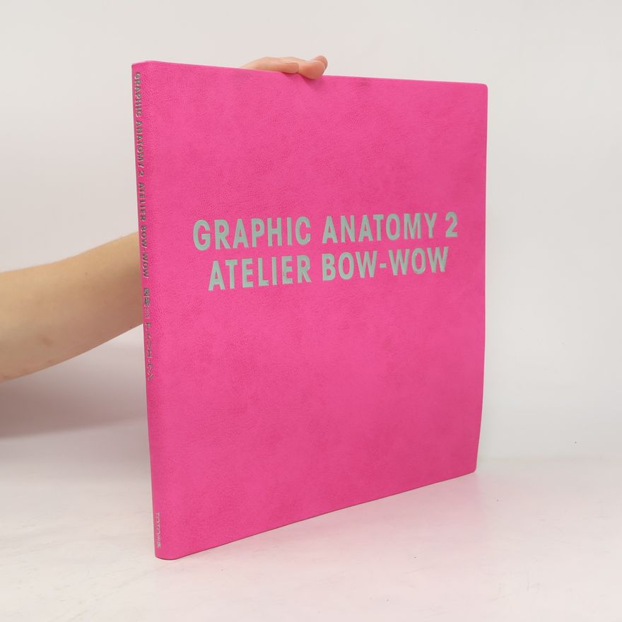 Atorie Wan Graphic Anatomy 2 Atelier Bow-Wow