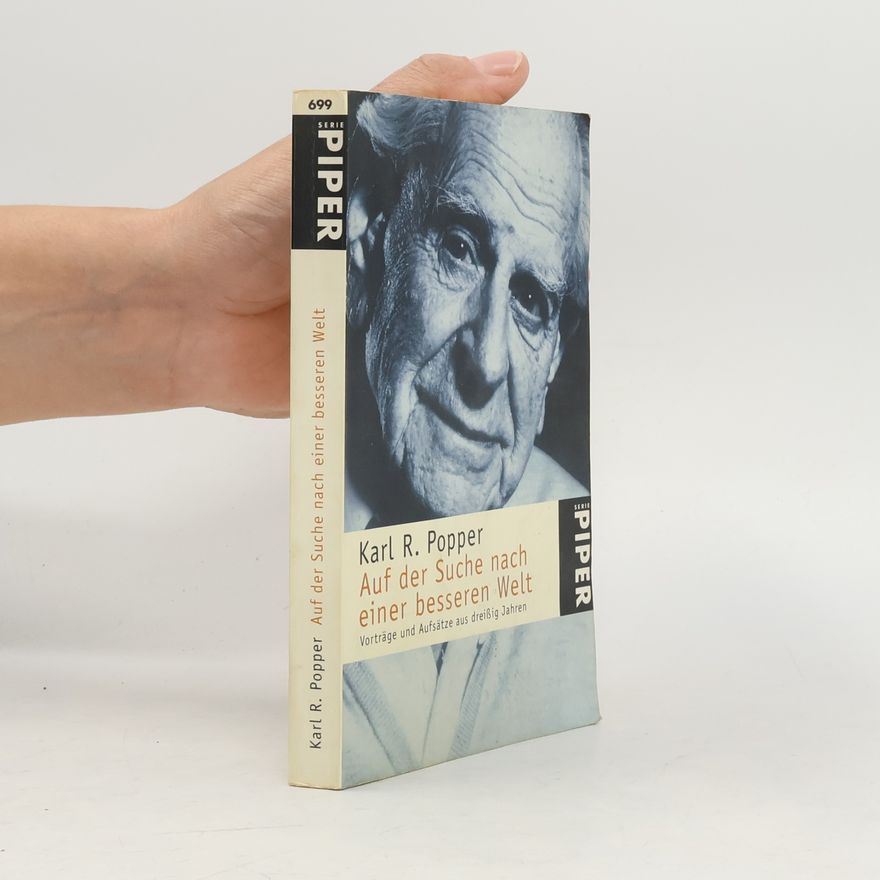 Karl Popper Auf der Suche nach einer besseren Welt