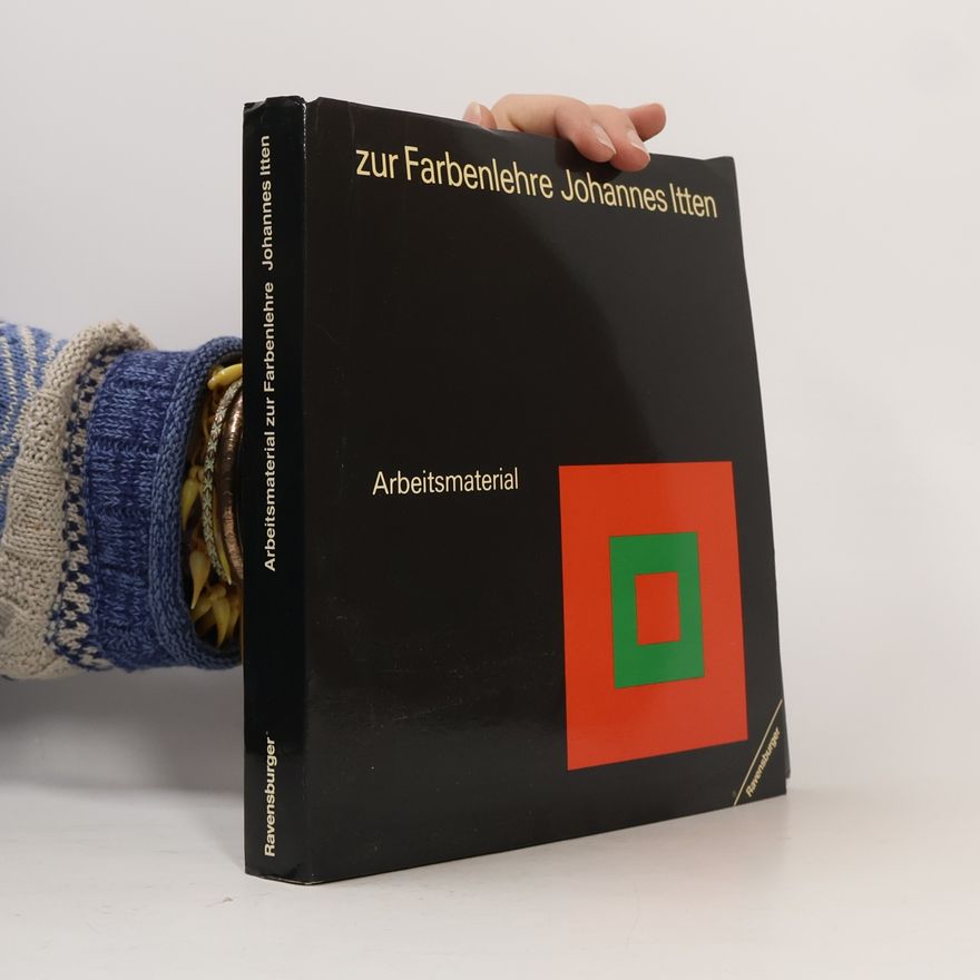 Johannes Itten Zur Farbenlehre - Arbeitsmaterial