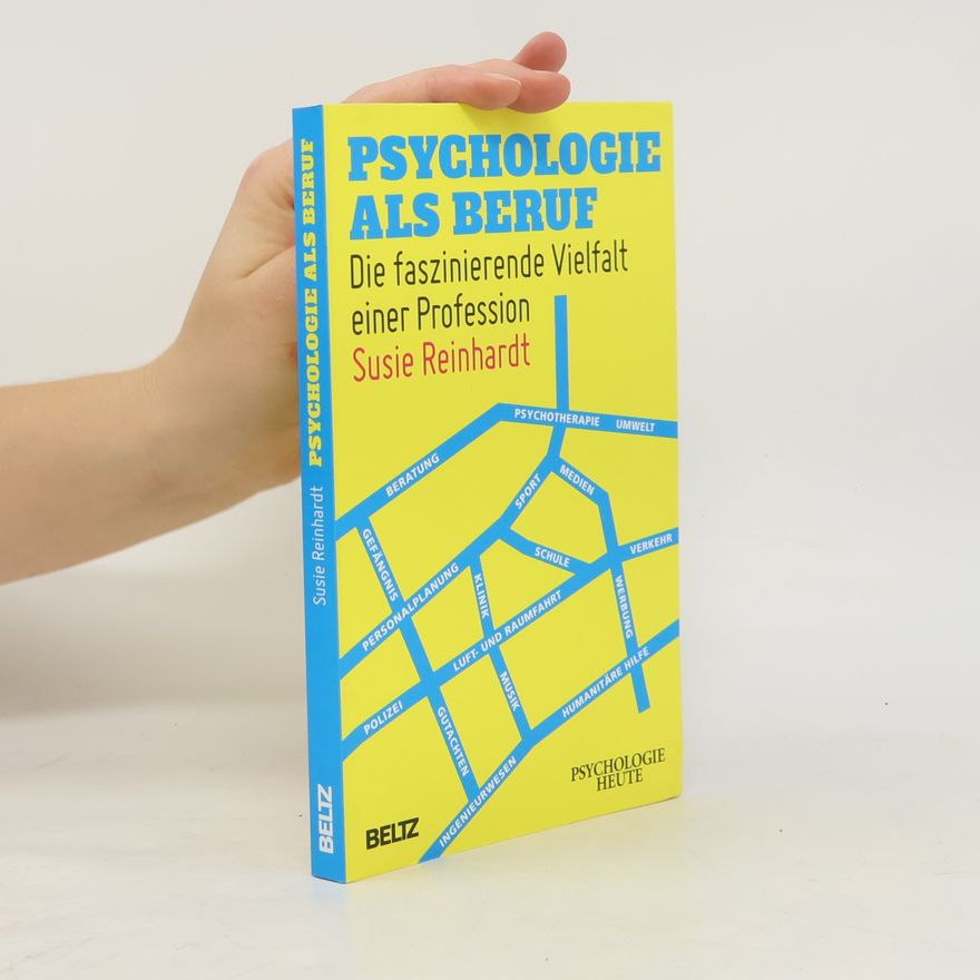 Susie Reinhardt Psychologie als Beruf