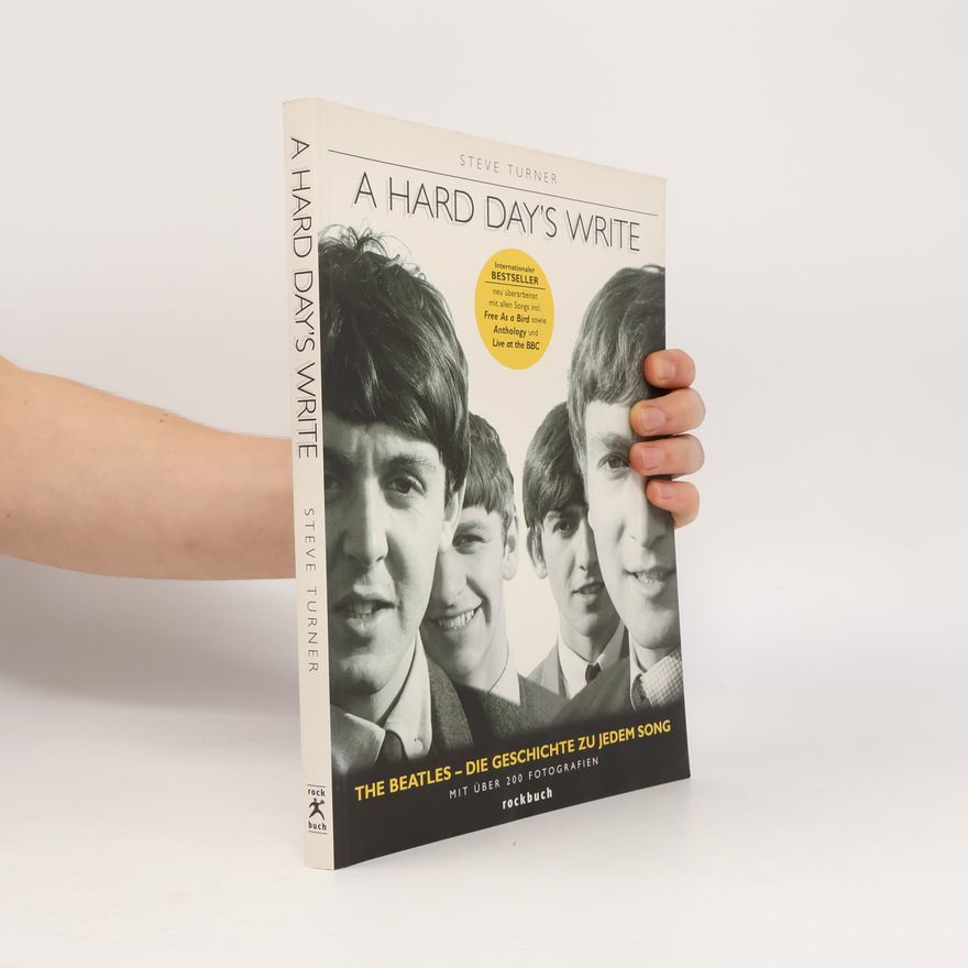 Steve Turner A Hard Day's Write