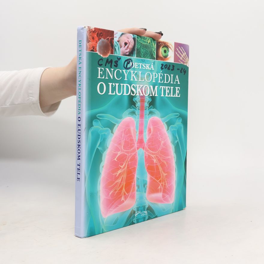 Clare Hibbert Detská encyklopédia o ľudskom tele