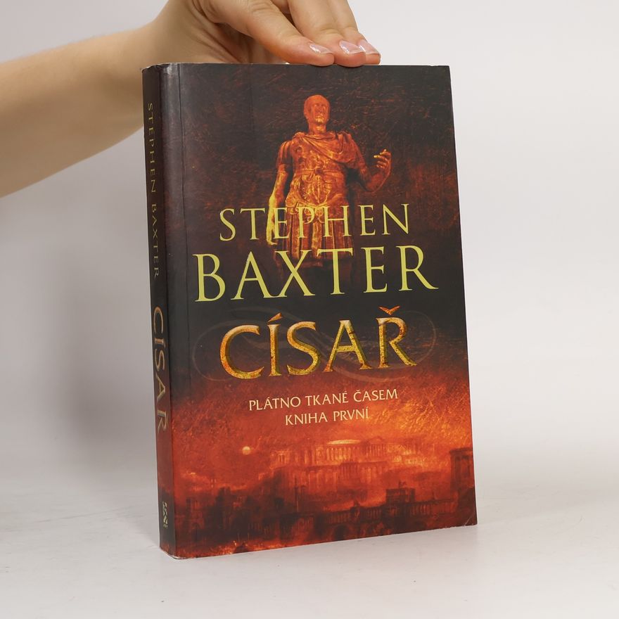 Stephen Baxter Císař
