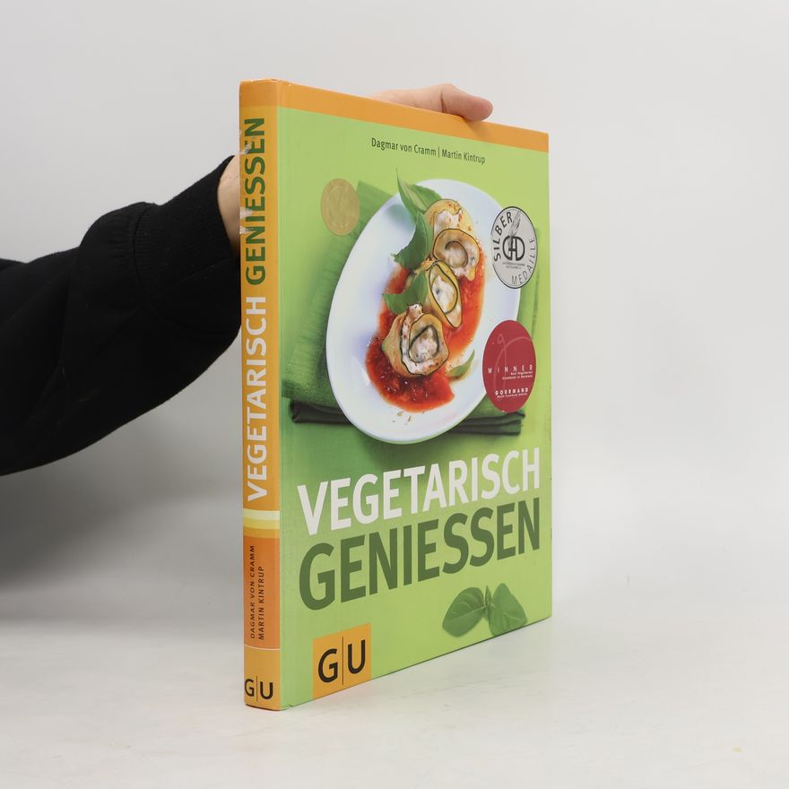 Dagmar von Cramm Vegetarisch genießen