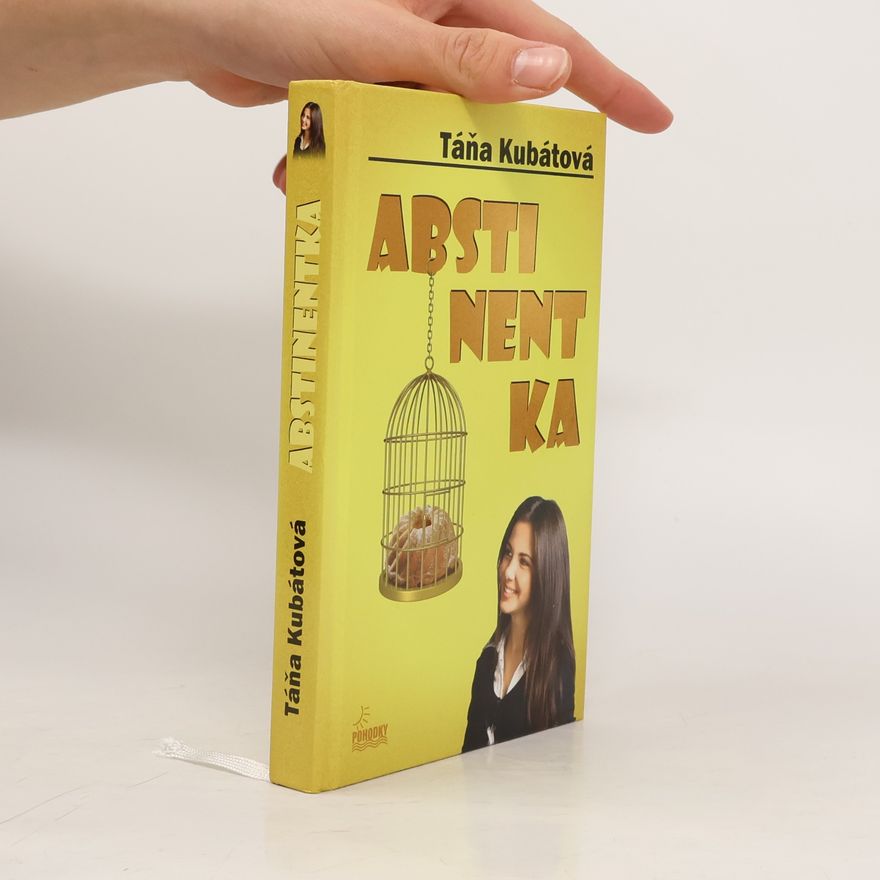 Táňa Kubátová Abstinentka