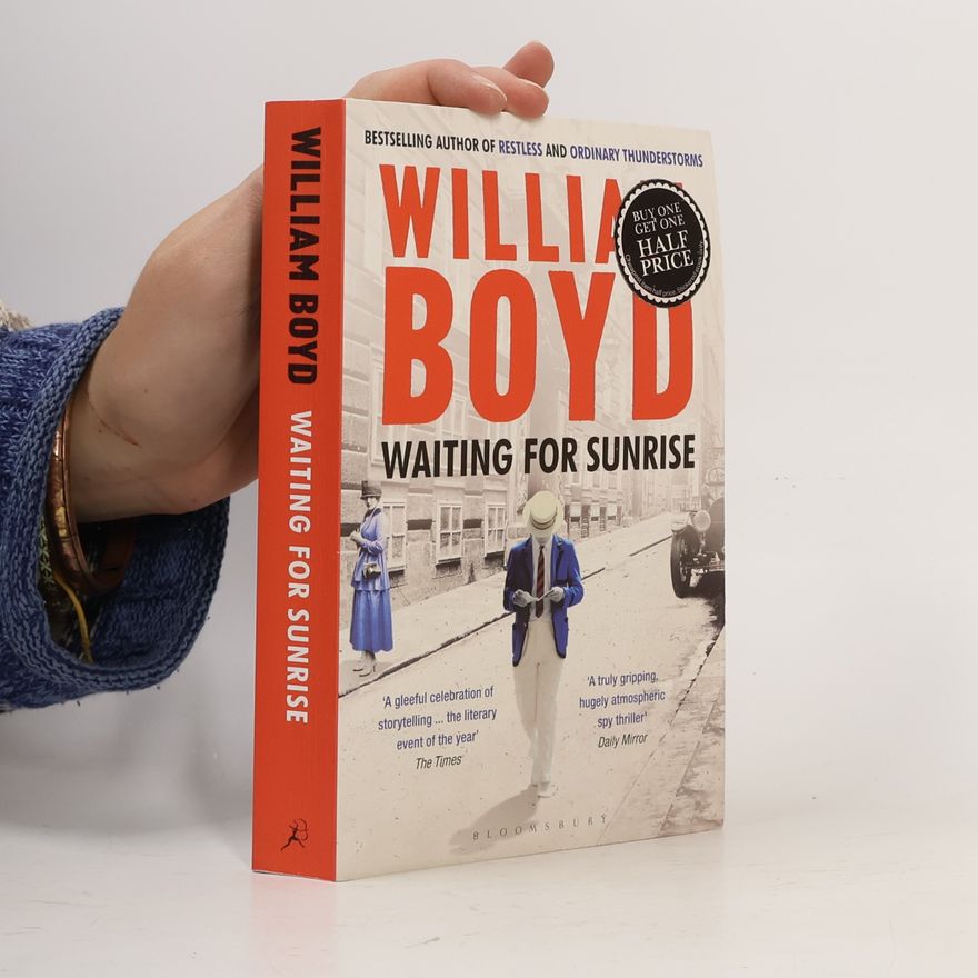 William Boyd Waiting for Sunrise
