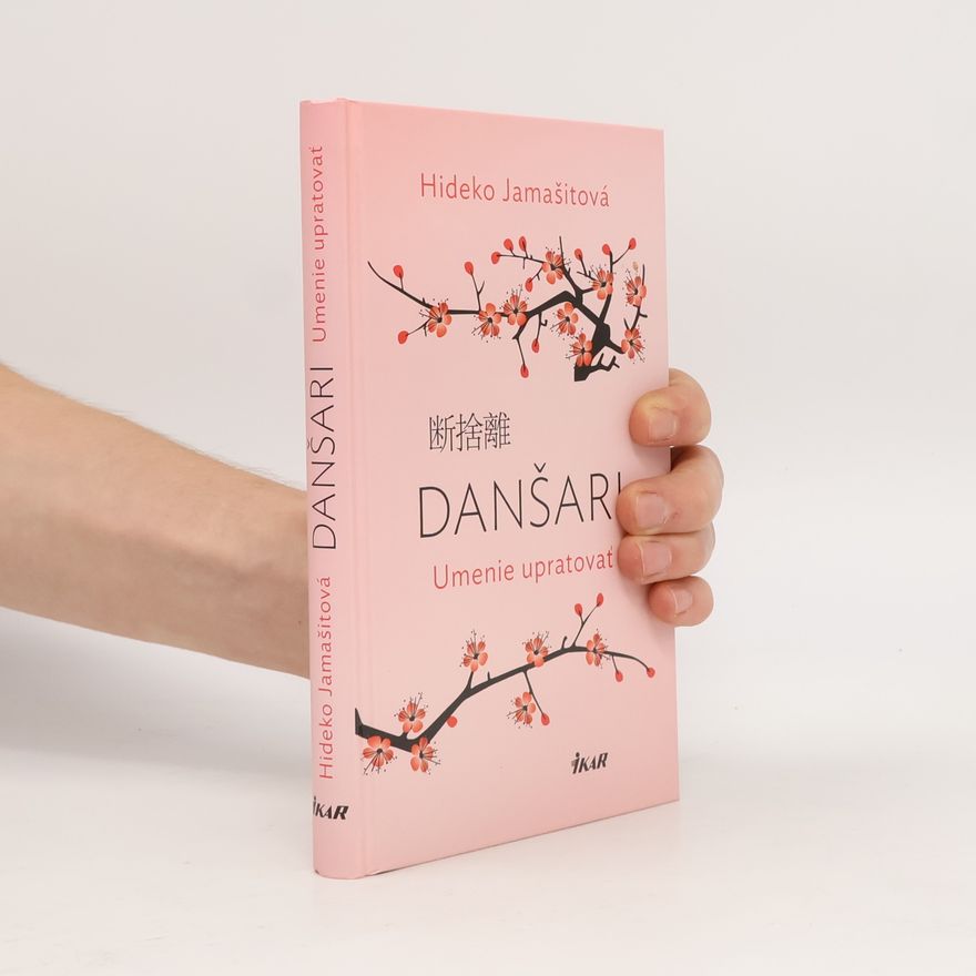 Hideko Yamashita Danšari - Umenie upratovať