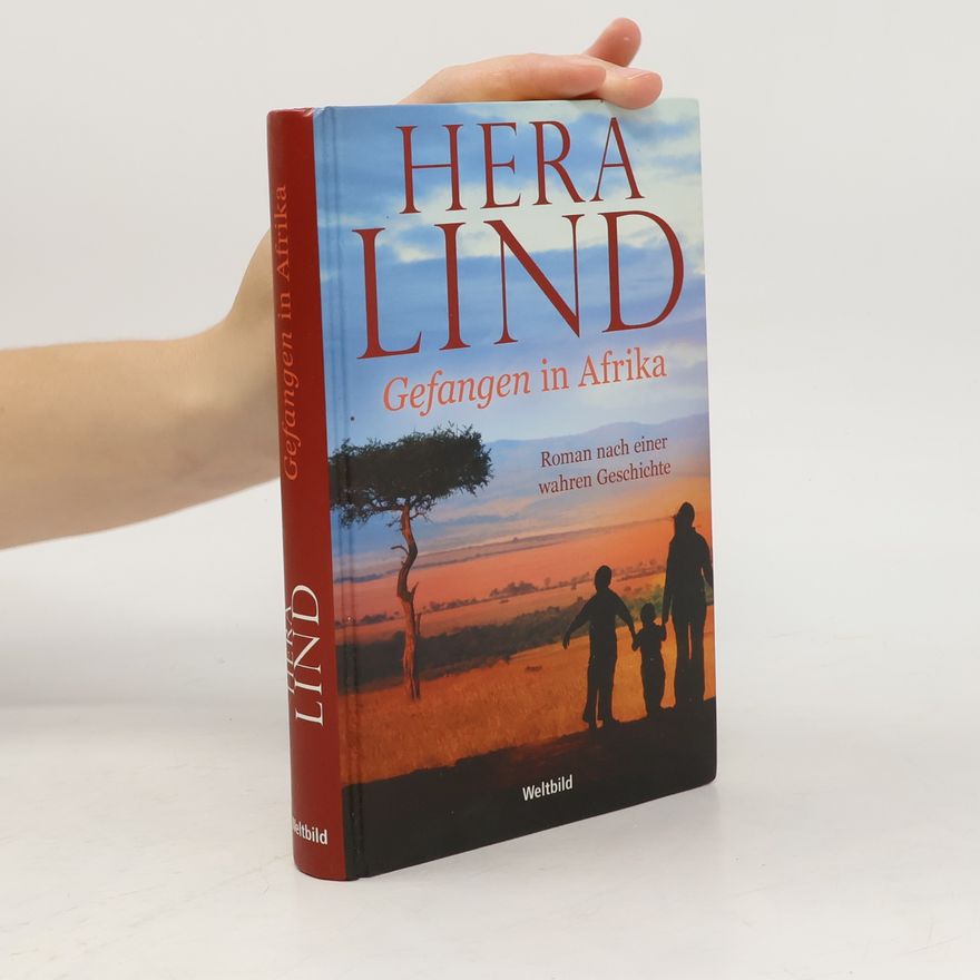 Hera Lind Gefangen in Afrika