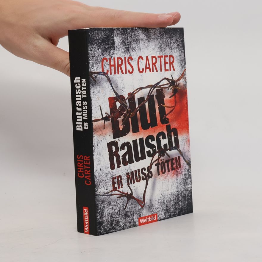 Chris Carter Blut Rausch