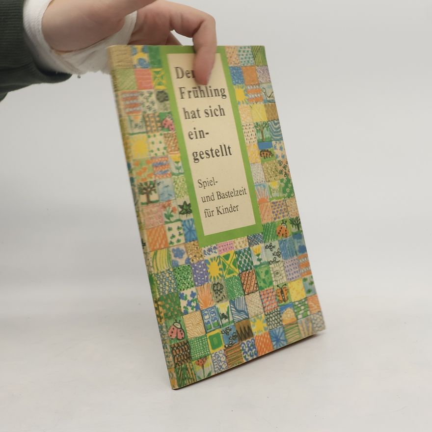 Autorenkollektiv Der Frühling hat sich eingestellt