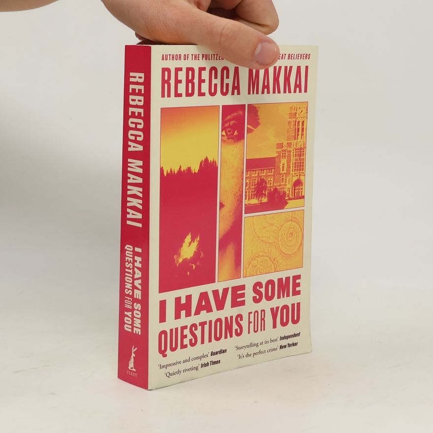 Rebecca Makkai I Have Some Questions For You: ´A perfect crime´ NEW YORKER