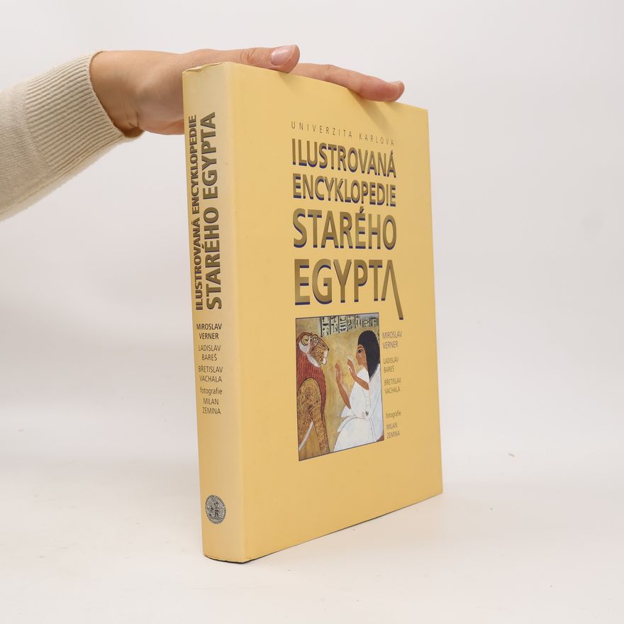 Ladislav Bareš Ilustrovaná encyklopedie starého Egypta