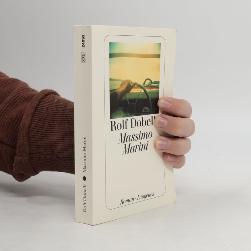 Rolf Dobelli Massimo Marini