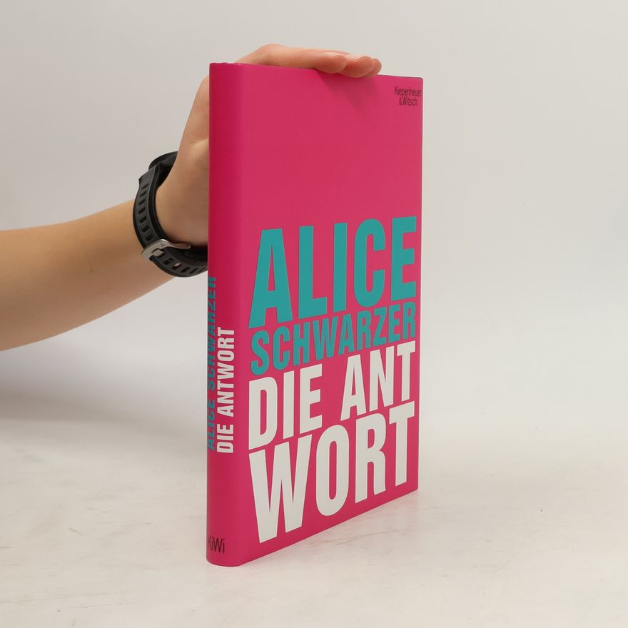 Alice Schwarzer Die Antwort