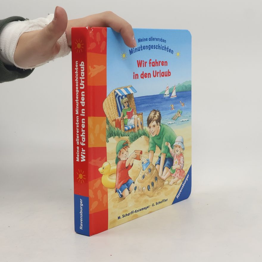 Ursula Kohlsaat-Scheffler Wir fahren in den Urlaub