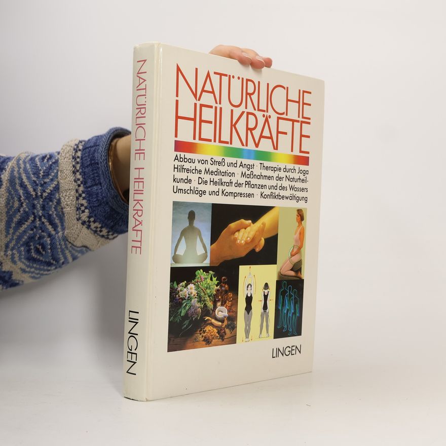 Autorenkollektiv Natürliche Heilkräfte