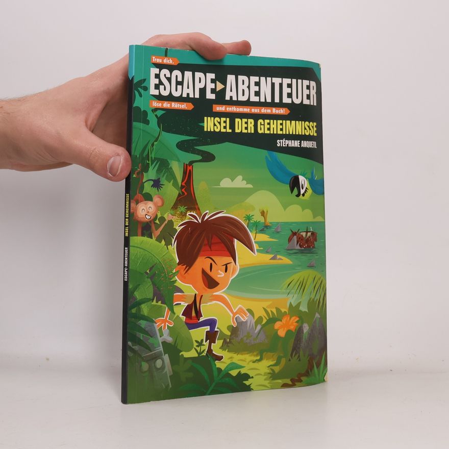 Stéphane Anquetil Escape Abenteuer. Insel der geheimnisse