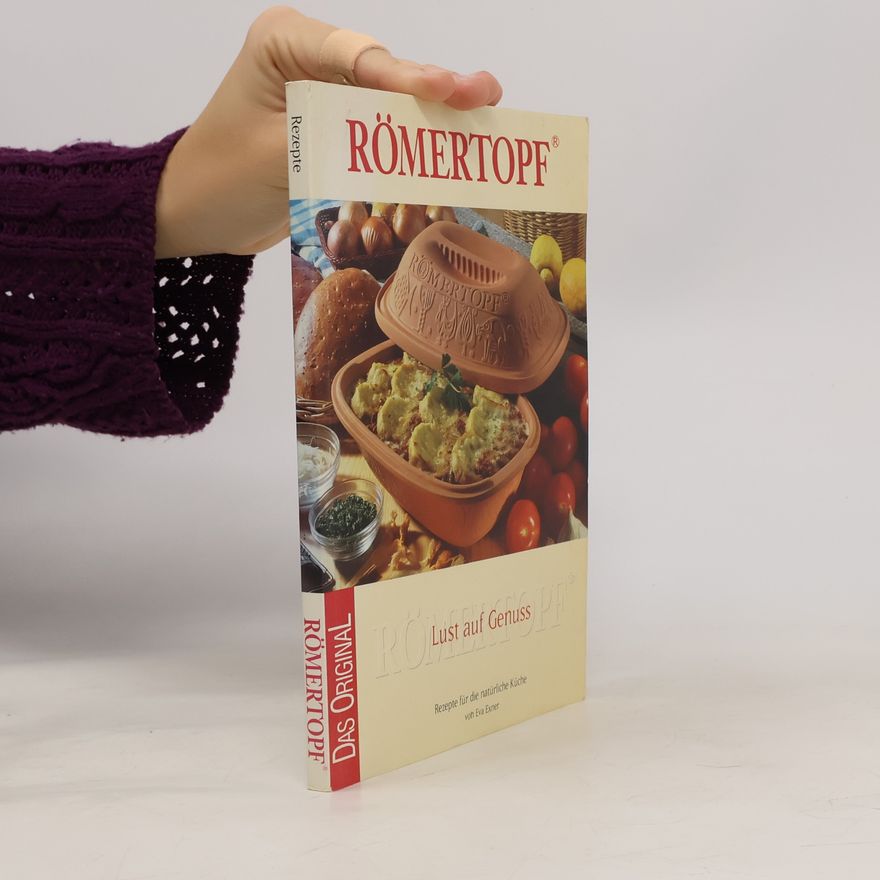 Eva Exner Römertopf - Lust auf Genuß
