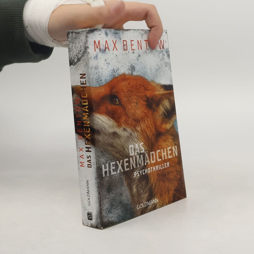 Max Bentow Das Hexenmädchen