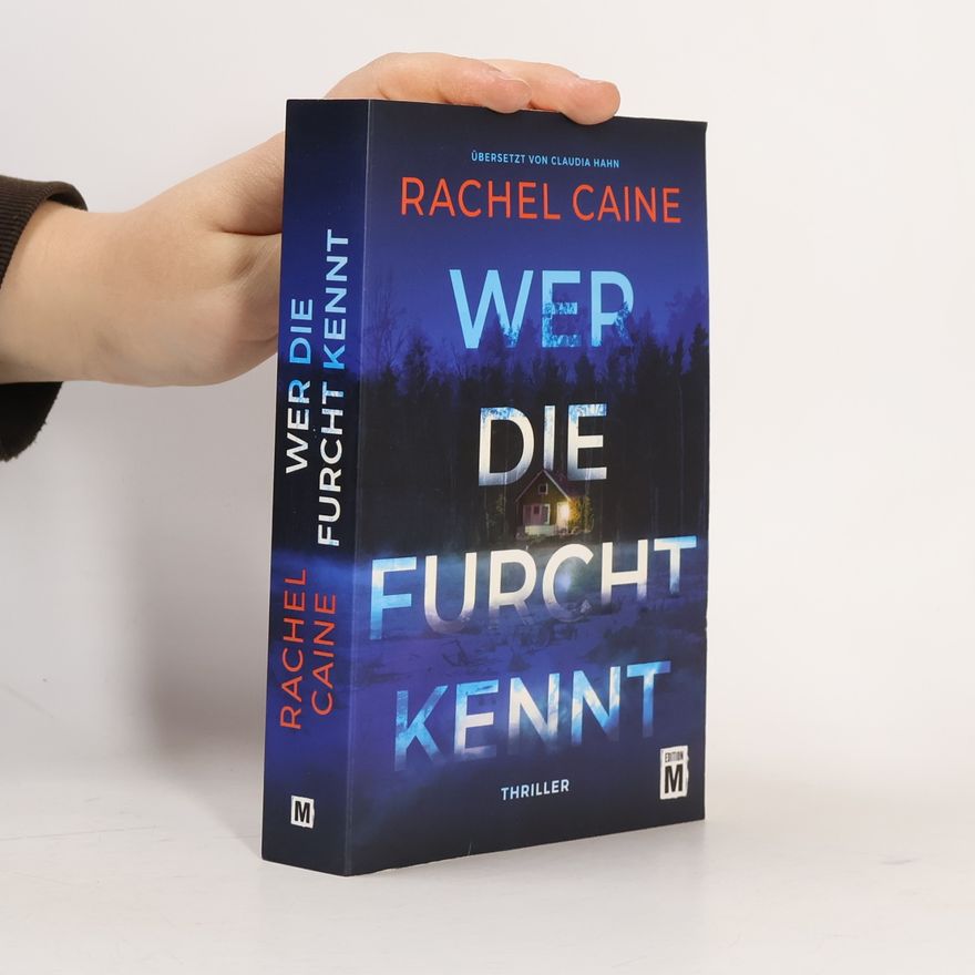 Rachel Caine Wer die Furcht kennt